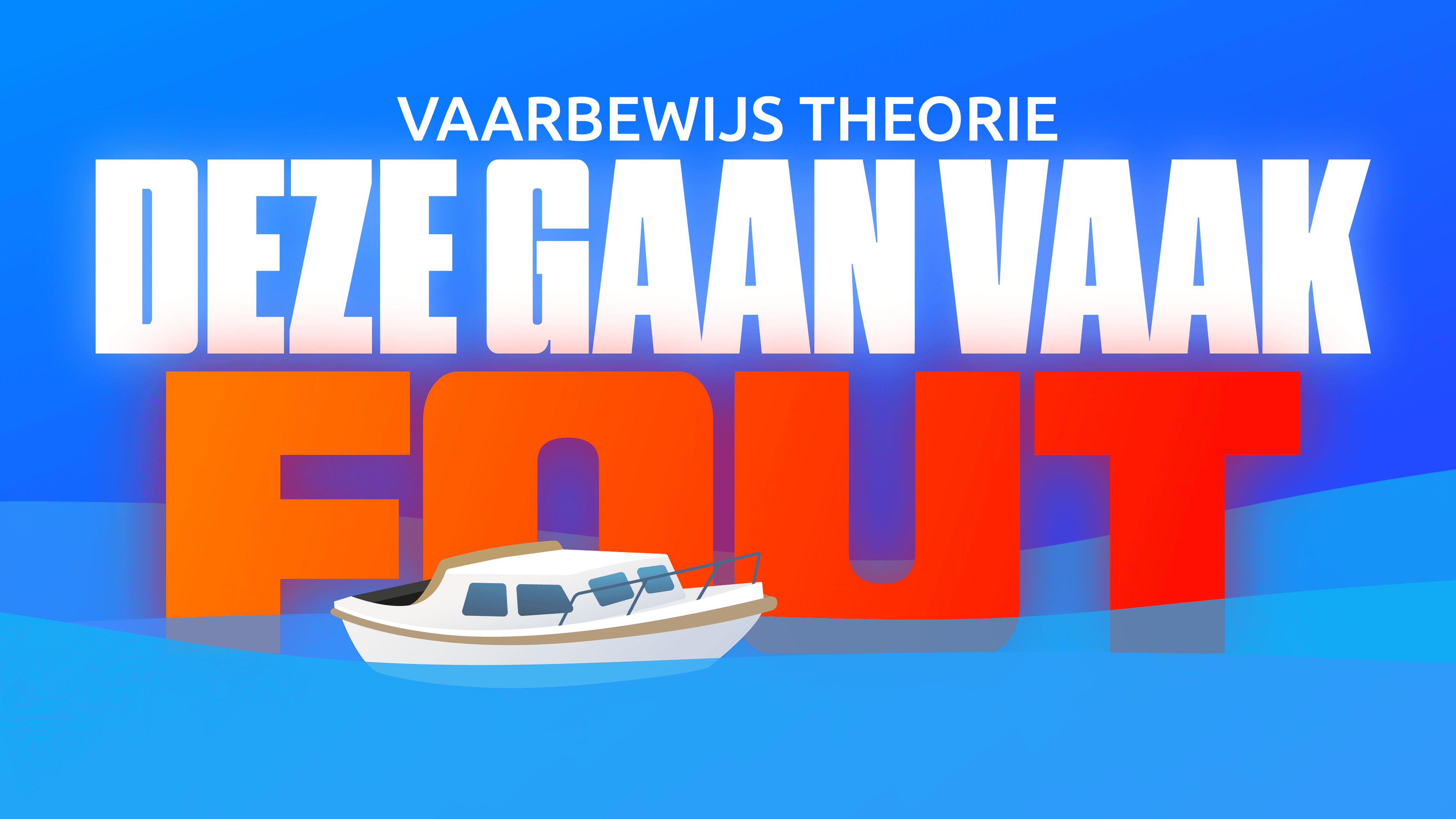 Veelgemaakte fouten tijdens het vaarbewijs-examen en hoe je ze voorkomt